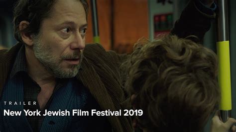New York Jewish Film Festival 2019 Trailer Jan 9 22 Youtube