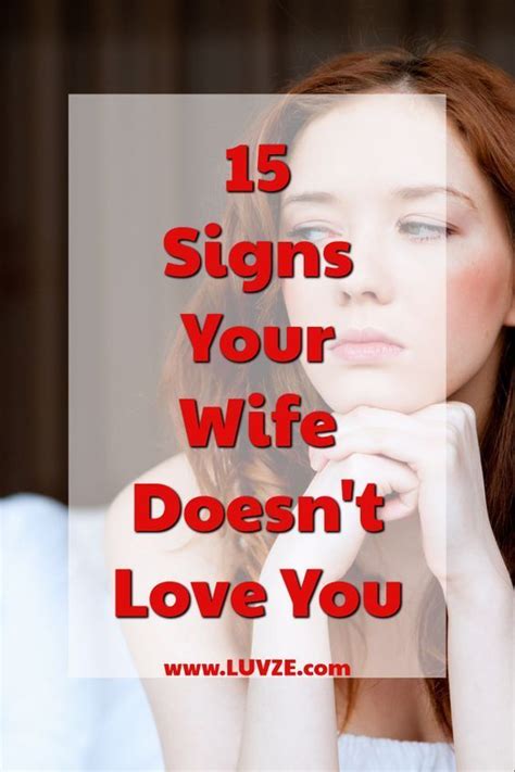 Signs Your Wife Doesn T Love You Anymore Artofit