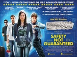 Safety Not Guaranteed UK Poster