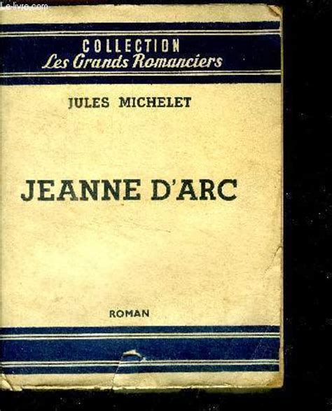 Michelet Jules Jeanne Darc Roman Livre Rare Book