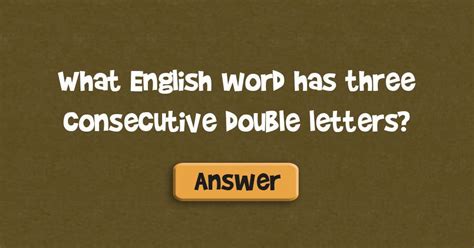 What English Word Has Three Consecutive Double Letters English Words