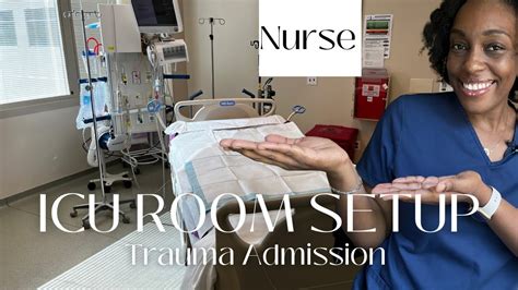 Ditl Icu Nurse Icu Room Setup For A Trauma Admission Registered