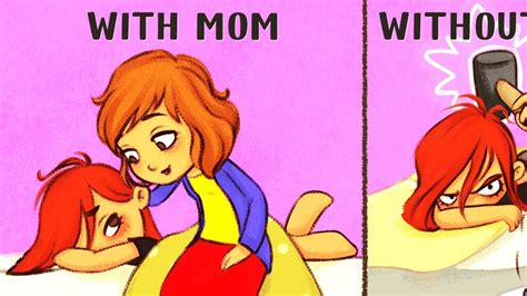 With Mom Vs Without Mom Youtube