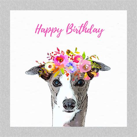 Greyhound Birthday Card Cute Dog Greeting Card Whippet Etsy