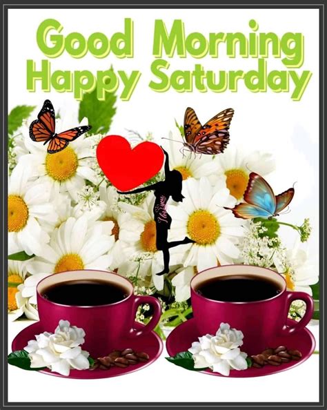 Morning Happy Saturday Pictures Photos And Images For Facebook
