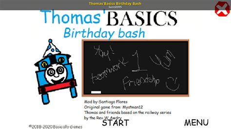 Thomas'Basics Birthday Bash [Baldi's Basics] [Mods]
