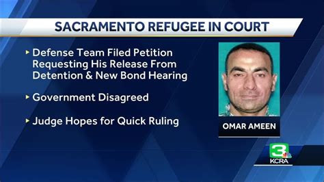 Judge Weighing Arguments For Against Releasing Sacramento Refugee From