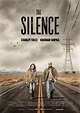 The Silence: 1 Anécdotas y secretos de rodaje - SensaCine.com