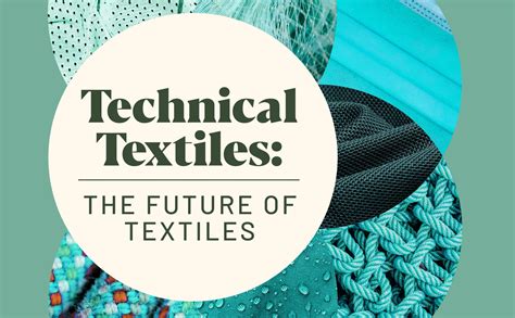 Technical Textiles The Future Of Textiles