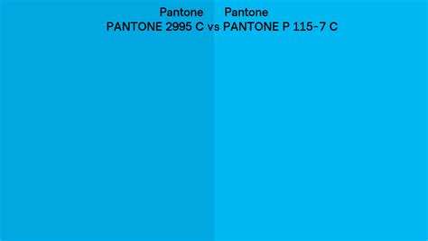 Pantone 2995 C Vs Pantone P 115 7 C Side By Side Comparison