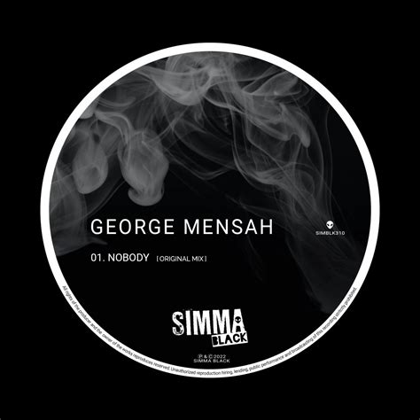 george mensah nobody [simma black] music