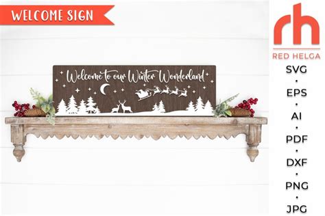 Welcome To Our Winter Wonderland Svg Christmas Sign Dxf