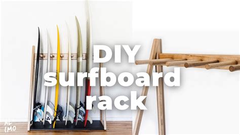 How To Make A Surfboard Rack Diy Video By Al Imo