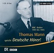 Deutsche Hörer!, 1 Audio-CD von Thomas Mann - Hörbücher portofrei bei ...