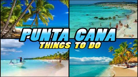 Punta Cana Travel Guide Things To Do Dominican Republic 4k Youtube