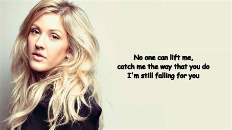 Ellie Goulding Still Falling For You Official Lyric Youtube