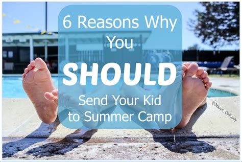 6 Reasons Why You Should Send Your Kid To Summer Camp Ad Nutrisystemsnaps