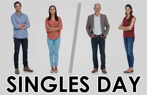 single s day what is it all about november 11 2018