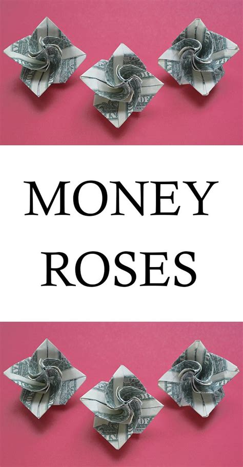My Money Roses Easy Dollar Origami Out Of 2 Bills Graduation