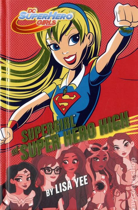 Dc Super Hero Girls Supergirl At Super Hero High Hc 2016 A Random