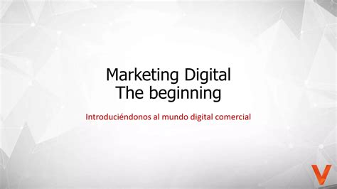 Introducción al Marketing Digital Actualizado 2018 PPT Descarga