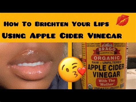 How To Brighten Your Lips Using Apple Cider Vinegar Youtube