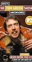 The Tom Green Show - Episodes - IMDb