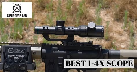 Best 1 4x Scope Top 1 4x Power Rifle Optics Reviews 2024