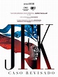 Image gallery for JFK Revisited: Through the Looking Glass - FilmAffinity
