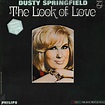 Dusty Springfield - The Look Of Love (1967, Vinyl) | Discogs