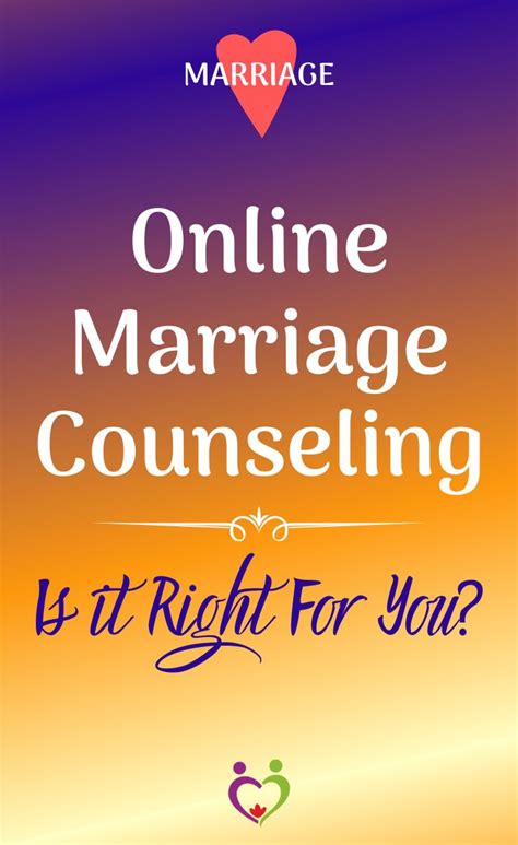 Online Marriage Counseling Is It Right For You In 2020 Inspirational Marriage Quotes