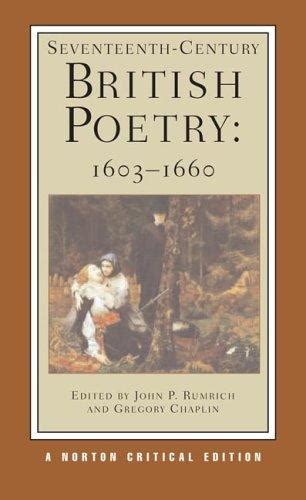 Seventeenth Century British Poetry 1603 1660 By John Peter Rumrich