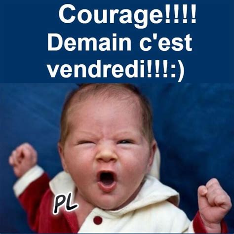 Humour Courage C Est Vendredi Humourew