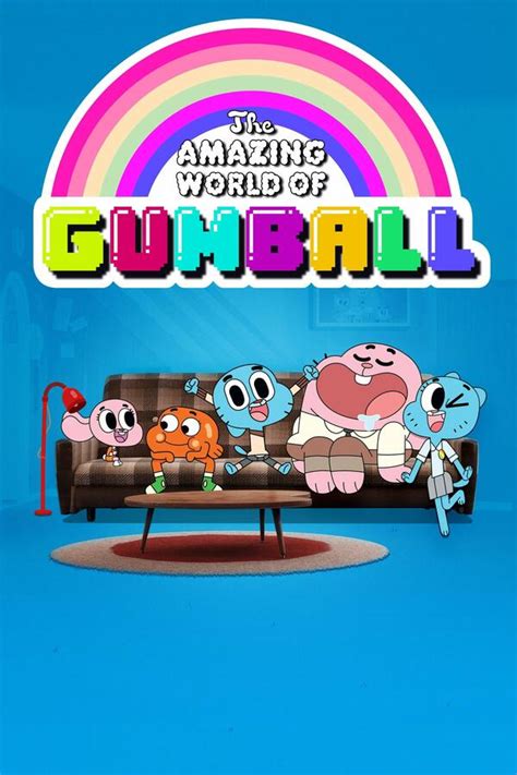 The Amazing World Of Gumball All Episodes Trakt