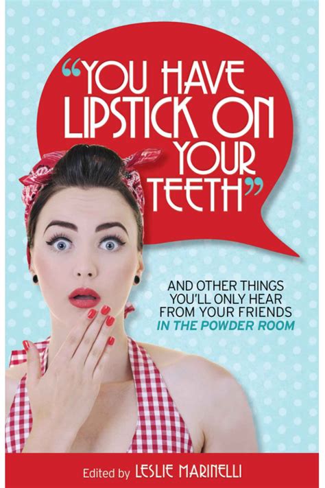 We Read “you Have Lipstick On Your Teeth” Book Review