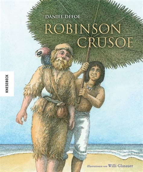 Robinson Crusoe Knesebeck Verlag