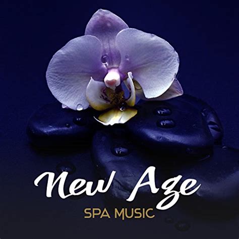 Play New Age Spa Music Music For Spa New Age Relax Sounds Of Nature Massage Relax Heal