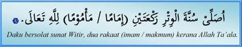 Bacaan doa niat sholat witir. 9W2VSI: Solat Sunat Witir Tarawih