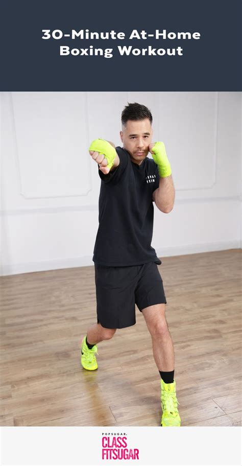 Crush Calories With This 30 Minute At Home Boxing Workout Home Boxing