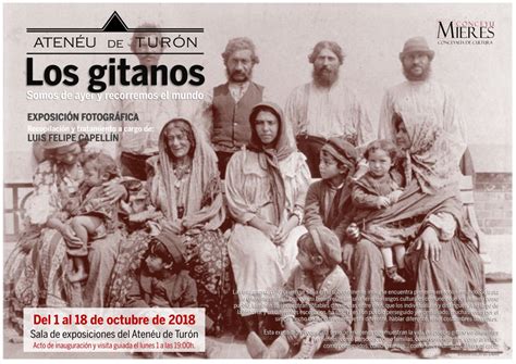 Exposición Fotográfica Los Gitanos Somos De Ayer Y Recorremos El