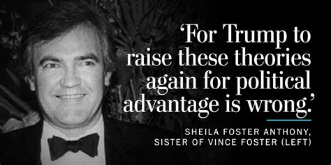 Vince Foster Was My Brother Donald Trump Should Be Ashamed The