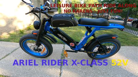Ariel Rider X Class 52v Leisure Ebike Ride Along Down Bike Path No Karens Just Fun Gopro