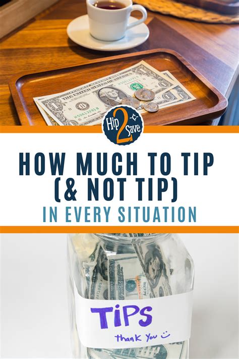 How Much To Tip Or Not Tip In Every Situation Hip2save
