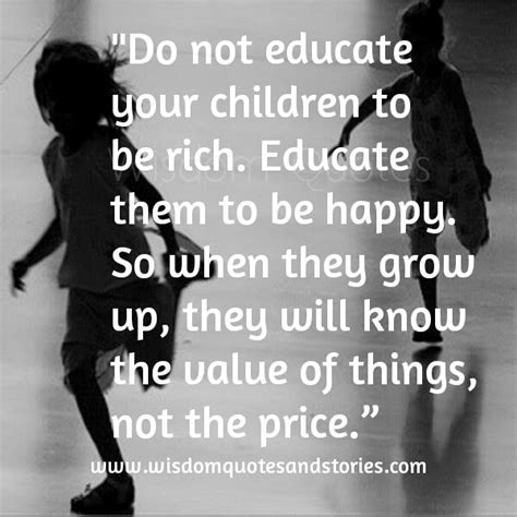 Know The Value Of Things Not The Price Wisdom Quotes And Stories