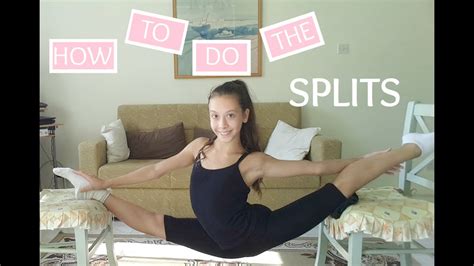 How To Do The Splits Youtube