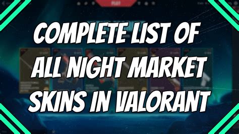 Complete List Of All Night Market Skins In Valorant Hot Sex Picture