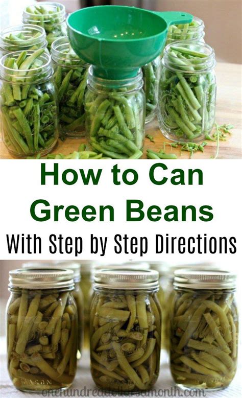 What is the recipe for green beans? Pin on Canning Recipes