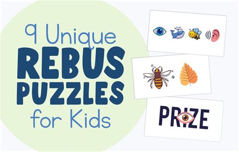9 Unique Rebus Puzzles With Answers For Kids Thats So Montessori