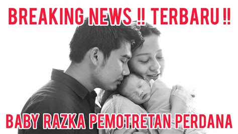 Terbaru‼️ Baby Razka Pemotretan Perdana Bareng Mama Chelzea Papa Nail ️
