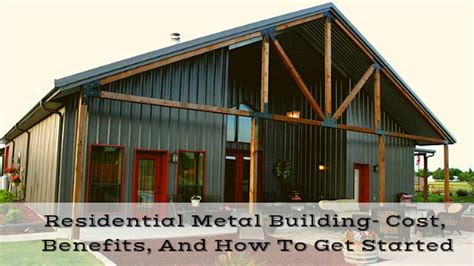 Residential Metal Building Cost Benefits And How To Get Started